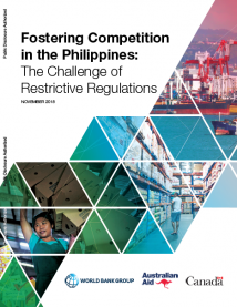 Fostering Competition in the Philippines : The Challenge of Restrictive Regulations